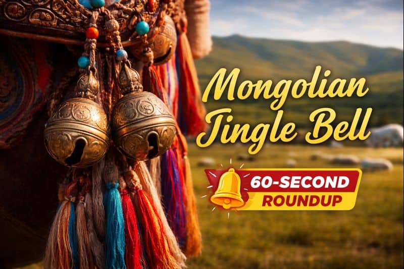 Traditional Mongolian jingle bells hanging from a decorated saddle with text reading Mongolian Jingle Bell 60-Second Roundup.